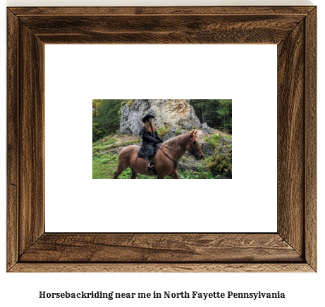 horseback riding near me in North Fayette, Pennsylvania